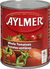 AYLMER WHOLE TOMATOES [796 ML] - 2 for $5.00